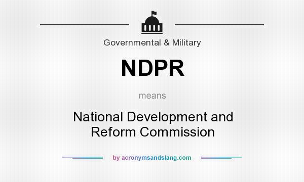 What does NDPR mean? It stands for National Development and Reform Commission
