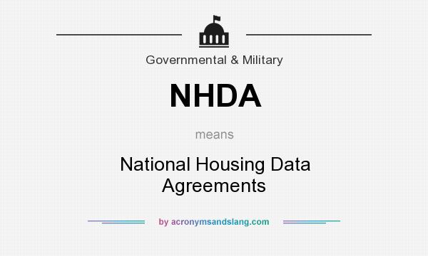 What does NHDA mean? It stands for National Housing Data Agreements