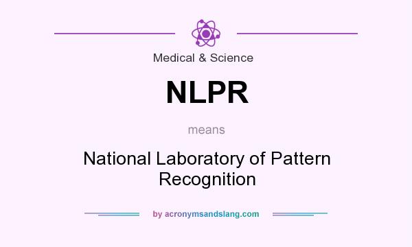 What does NLPR mean? It stands for National Laboratory of Pattern Recognition