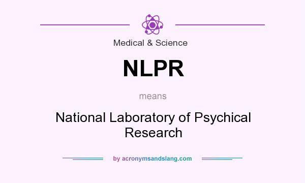 What does NLPR mean? It stands for National Laboratory of Psychical Research