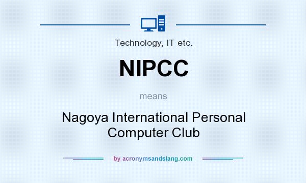 What does NIPCC mean? It stands for Nagoya International Personal Computer Club
