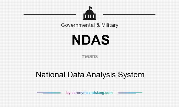 What does NDAS mean? It stands for National Data Analysis System
