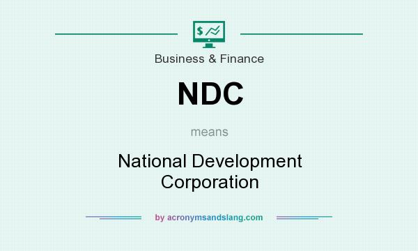 What does NDC mean? It stands for National Development Corporation