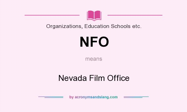 What does NFO mean? It stands for Nevada Film Office