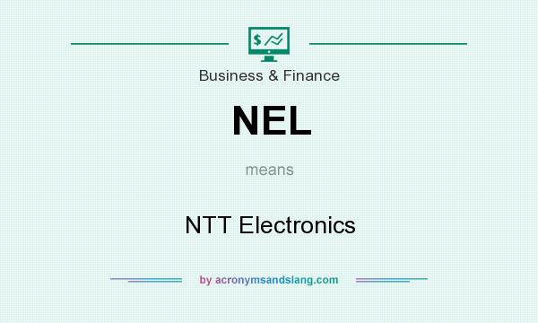 What does NEL mean? It stands for NTT Electronics