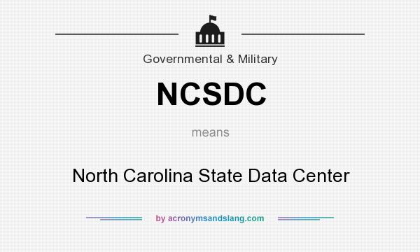 What does NCSDC mean? It stands for North Carolina State Data Center