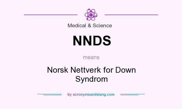 What does NNDS mean? It stands for Norsk Nettverk for Down Syndrom
