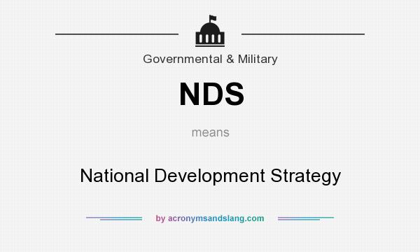 What does NDS mean? It stands for National Development Strategy