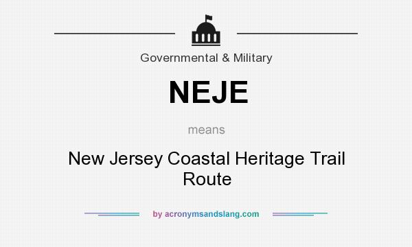 What does NEJE mean? It stands for New Jersey Coastal Heritage Trail Route