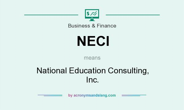 What does NECI mean? It stands for National Education Consulting, Inc.