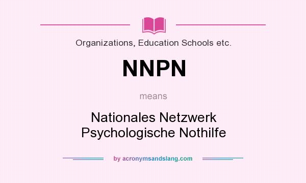 What does NNPN mean? It stands for Nationales Netzwerk Psychologische Nothilfe