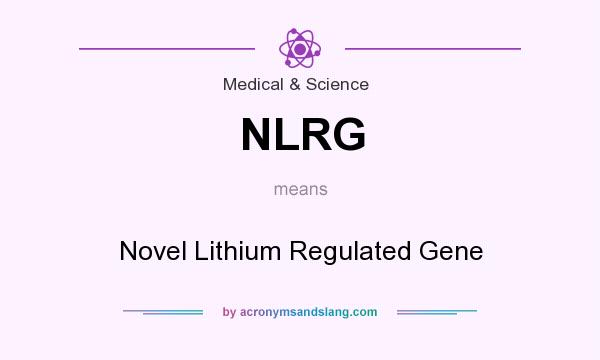 What does NLRG mean? It stands for Novel Lithium Regulated Gene