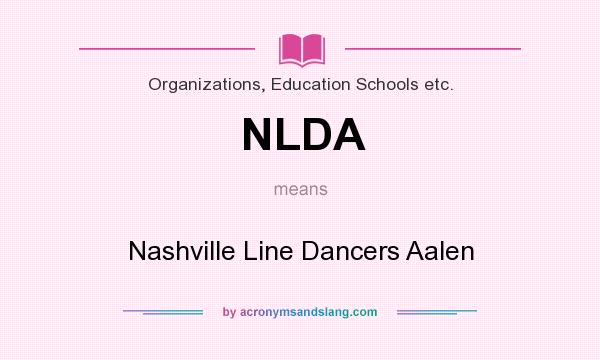 What does NLDA mean? It stands for Nashville Line Dancers Aalen