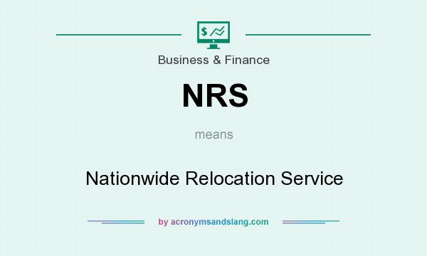 What does NRS mean? It stands for Nationwide Relocation Service