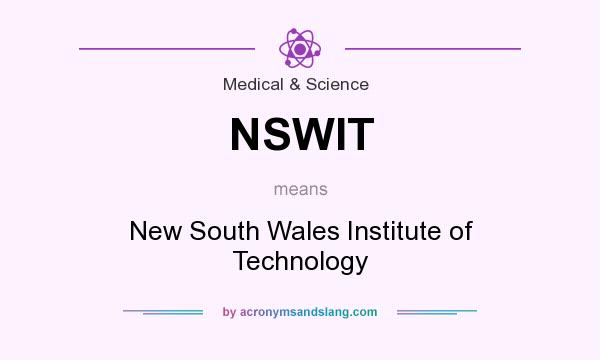 What does NSWIT mean? It stands for New South Wales Institute of Technology