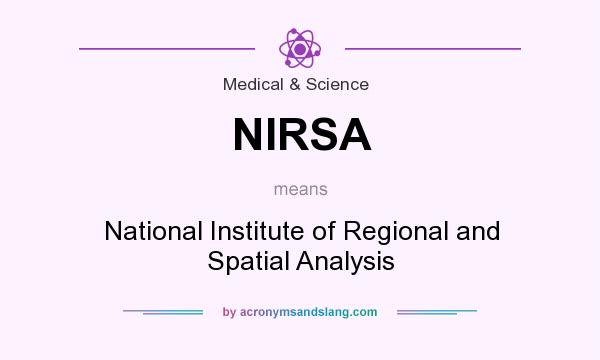 What does NIRSA mean? It stands for National Institute of Regional and Spatial Analysis