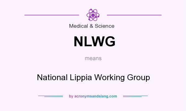 What does NLWG mean? It stands for National Lippia Working Group