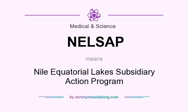 What does NELSAP mean? It stands for Nile Equatorial Lakes Subsidiary Action Program