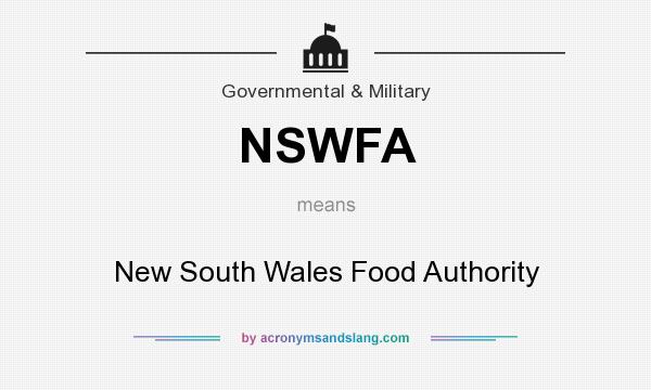 What does NSWFA mean? It stands for New South Wales Food Authority