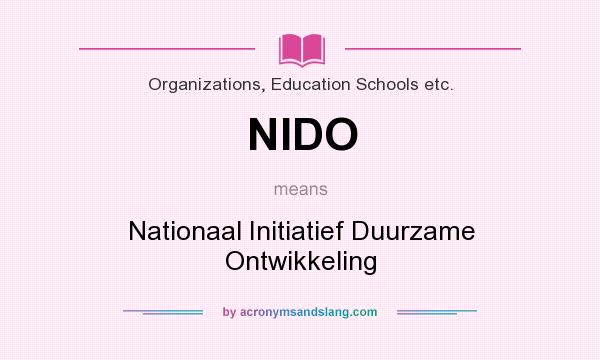 What does NIDO mean? It stands for Nationaal Initiatief Duurzame Ontwikkeling