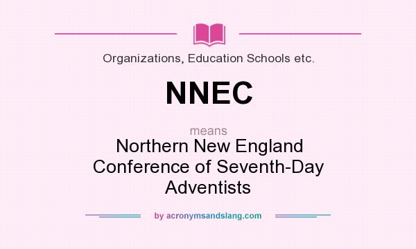 What does NNEC mean? It stands for Northern New England Conference of Seventh-Day Adventists