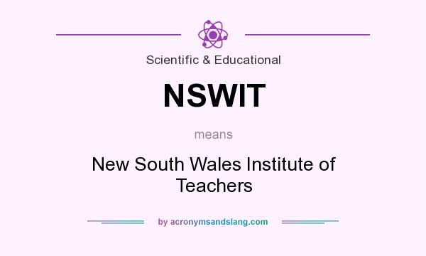 What does NSWIT mean? It stands for New South Wales Institute of Teachers