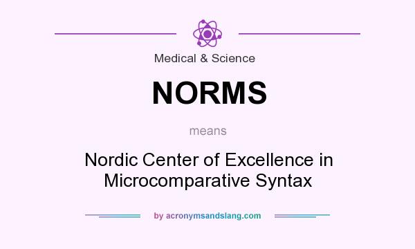 What does NORMS mean? It stands for Nordic Center of Excellence in Microcomparative Syntax