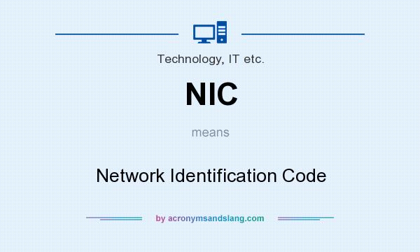 What does NIC mean? It stands for Network Identification Code