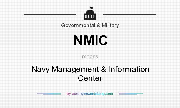 What does NMIC mean? It stands for Navy Management & Information Center