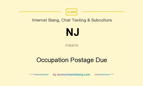What does NJ mean? It stands for Occupation Postage Due