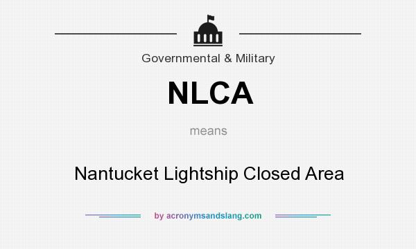 What does NLCA mean? It stands for Nantucket Lightship Closed Area