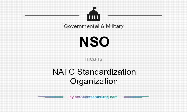 What does NSO mean? It stands for NATO Standardization Organization