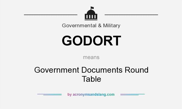 Ort Stands For Government Doents, Round Table Definition Government