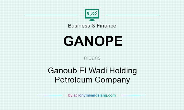 What does GANOPE mean? It stands for Ganoub El Wadi Holding Petroleum Company