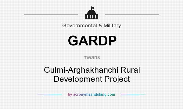 What does GARDP mean? It stands for Gulmi-Arghakhanchi Rural Development Project