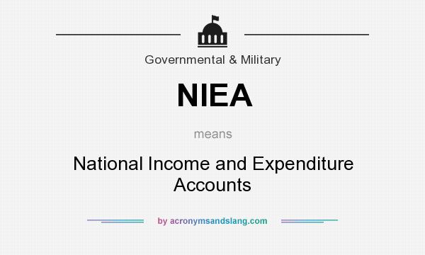 What does NIEA mean? It stands for National Income and Expenditure Accounts