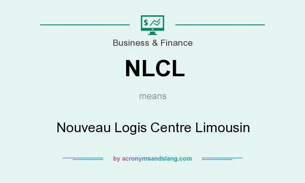 What does NLCL mean? It stands for Nouveau Logis Centre Limousin