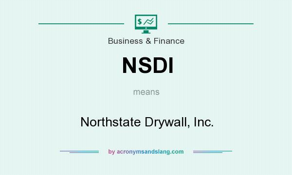 What does NSDI mean? It stands for Northstate Drywall, Inc.
