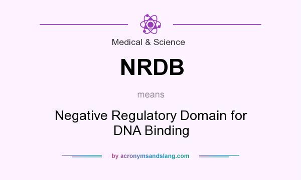 What does NRDB mean? It stands for Negative Regulatory Domain for DNA Binding