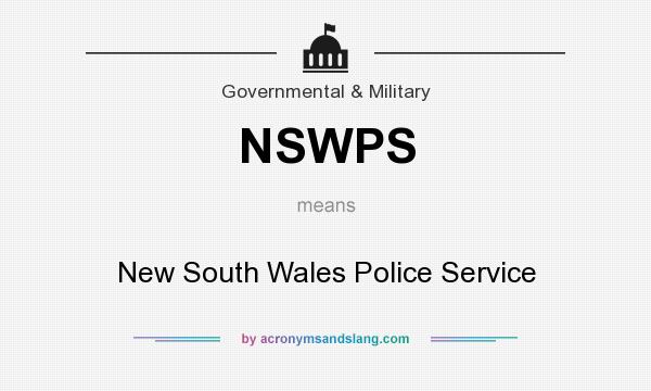 What does NSWPS mean? It stands for New South Wales Police Service