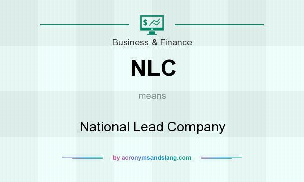 What does NLC mean? It stands for National Lead Company