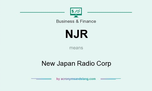 What does NJR mean? It stands for New Japan Radio Corp