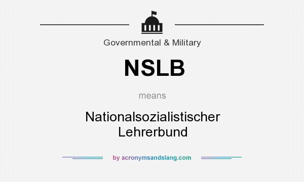 What does NSLB mean? It stands for Nationalsozialistischer Lehrerbund
