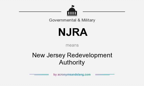 What does NJRA mean? It stands for New Jersey Redevelopment Authority