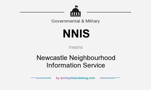 What does NNIS mean? It stands for Newcastle Neighbourhood Information Service