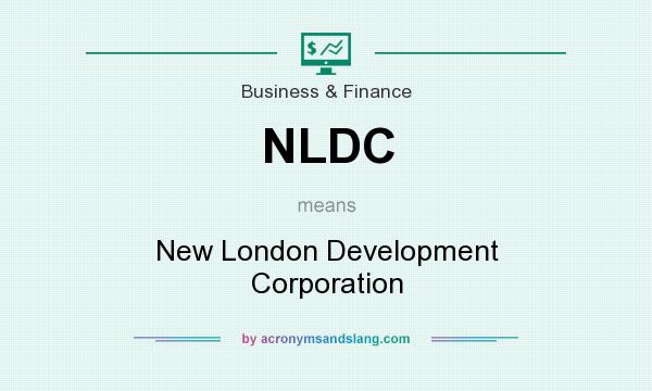 What does NLDC mean? It stands for New London Development Corporation