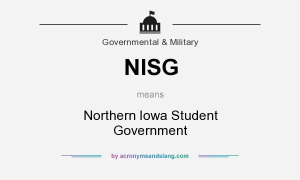 What does NISG mean? It stands for Northern Iowa Student Government