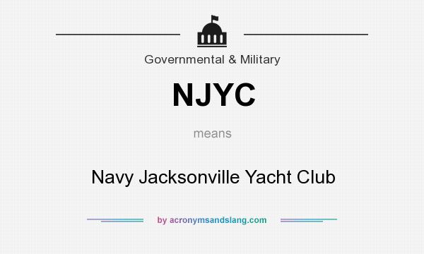 What does NJYC mean? It stands for Navy Jacksonville Yacht Club