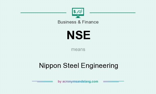 What does NSE mean? It stands for Nippon Steel Engineering