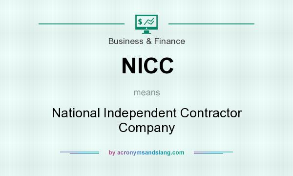 What does NICC mean? It stands for National Independent Contractor Company